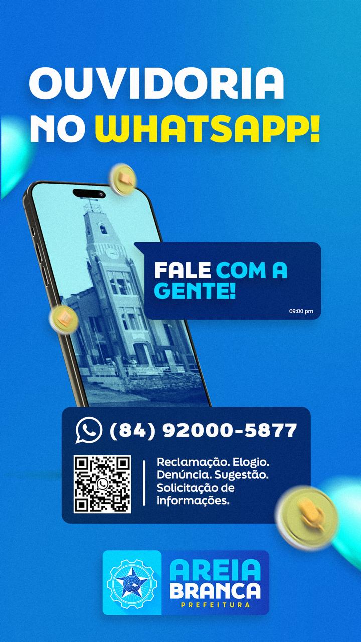 Prefeitura de Areia Branca lança canal de Ouvidoria pelo WhatsApp
